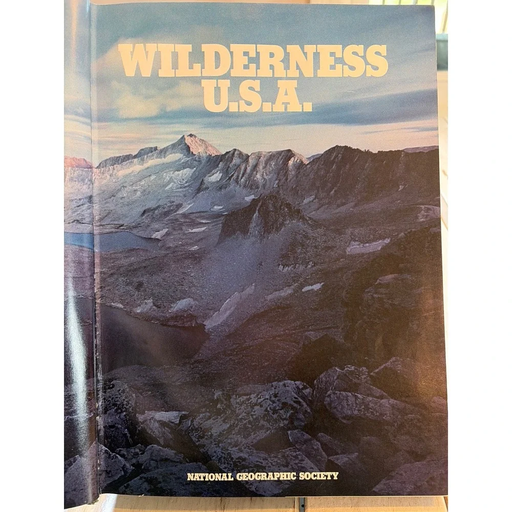 Wilderness U.S.A. National Geographic Society 1973 First Printing Vintage HC